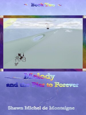 cover image of Melody and the Pier to Forever
